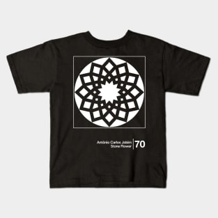 Antonio Carlos Jobim - Stone Flower / Minimal Style Graphic Artwork Design Kids T-Shirt